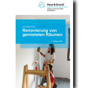 Renovierung von gemieteten Räumen / Schönheitsreparaturen