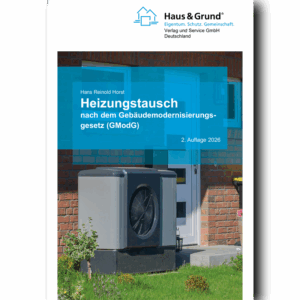 Heizungstausch nach dem neuen GEG -Ratgeber Haus und Grund